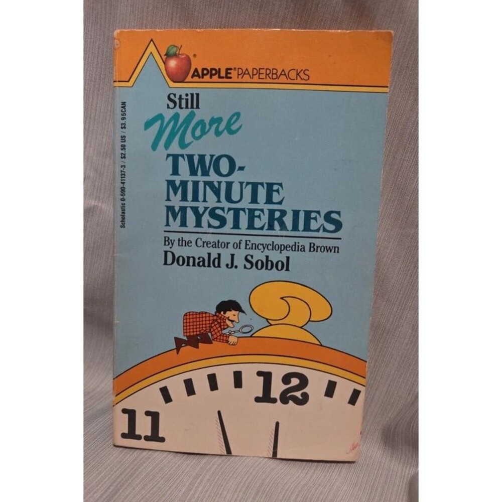 Still More Two-minute Mysteries by Donald Sobol